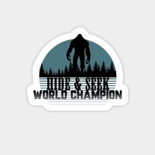 Hide and Seek World Champion Sasquatch Sticker